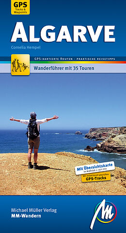 Kartonierter Einband Algarve MM-Wandern Wanderführer Michael Müller Verlag. von Cornelia Hempel