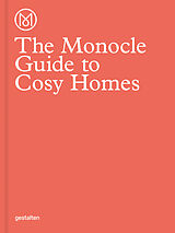 Fester Einband The Monocle Guide to Cosy Homes von MONOCLE