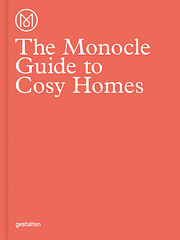 Fester Einband The Monocle Guide to Cosy Homes von MONOCLE
