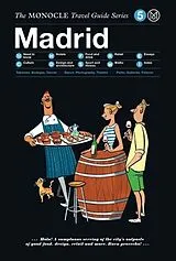 Fester Einband The Monocle Travel Guide to Madrid von MONOCLE