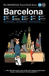 Fester Einband The Monocle Travel Guide to Barcelona von Joe Pickard
