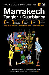 Livre Relié The Monocle Travel Guide to Marrakech, Tangier + Casablanca de Monocle