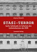 E-Book (epub) Stasi-Terror von Johanna Ellsworth