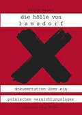 E-Book (epub) Die Hölle von Lamsdorf von Heinz Esser