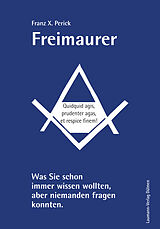 E-Book (epub) Freimaurer von Franz X. Perick