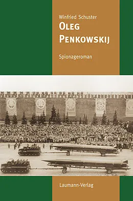 E-Book (epub) Oleg Penkowskij von Winfried Schuster