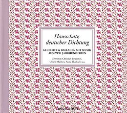 Audio CD (CD/SACD) (CD) Hausschatz deutscher Dichtung. 4 CDs von 