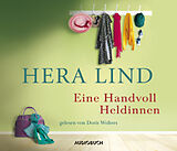 Audio CD (CD/SACD) Eine Handvoll Heldinnen von Hera Lind