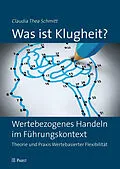 E-Book (pdf) Was ist Klugheit? von Claudia Thea Schmitt