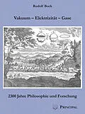E-Book (pdf) Vakuum - Elektrizität - Gase von Rudolf Bock