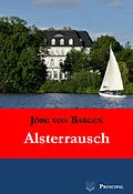 E-Book (epub) Alsterrausch von Jörg von Bargen