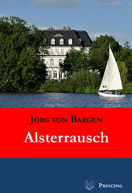 E-Book (epub) Alsterrausch von Jörg von Bargen