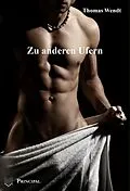 E-Book (epub) Zu anderen Ufern von Thomas Wendt