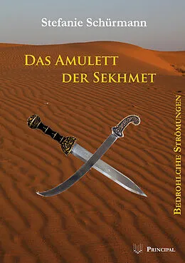 E-Book (epub) Das Amulett der Sekhmet von Stefanie Schürmann