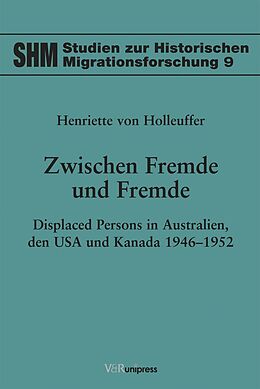 Kartonierter Einband Zwischen Fremde und Fremde von Henriette von Holleuffer