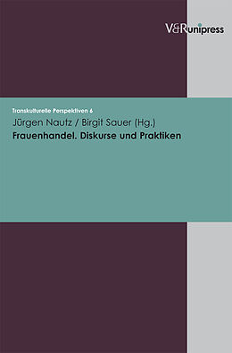 Couverture cartonnée Frauenhandel. Diskurse und Praktiken de 