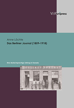 Fester Einband Das Berliner Journal (18591918) von Anne Löchte