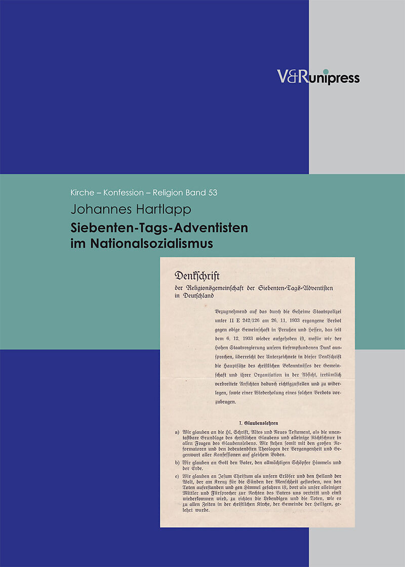 Siebenten-Tags-Adventisten im Nationalsozialismus unter Berücksichtigung der geschichtlichen und theologischen Entwicklung in Deutschland von 1875 bis 1950