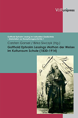 Fester Einband Gotthold Ephraim Lessings Nathan der Weise im Kulturraum Schule (18301914) von 