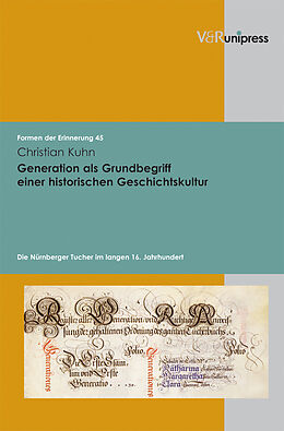 Fester Einband Generation als Grundbegriff einer historischen Geschichtskultur von Christian Kuhn
