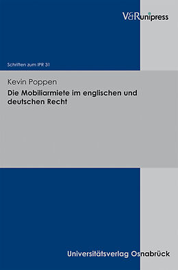 Fester Einband Die Mobiliarmiete im englischen und deutschen Recht von Kevin Poppen