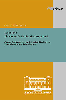 Kartonierter Einband Die vielen Gesichter des Holocaust von Katja Köhr
