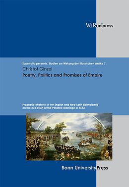 eBook (pdf) Poetry, Politics and Promises of Empire de Christof Ginzel