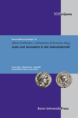 Fester Einband Juda und Jerusalem in der Seleukidenzeit von Udo Rüterswörden, Siegfried Kreuzer, Ulrich Berges