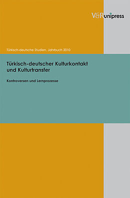 Kartonierter Einband Türkisch-deutscher Kulturkontakt und Kulturtransfer von 
