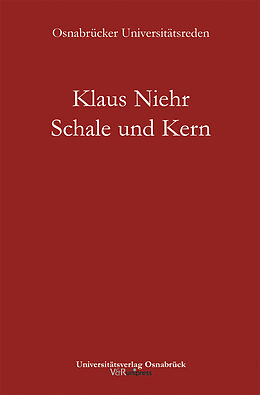 Paperback Schale und Kern von Klaus Niehr