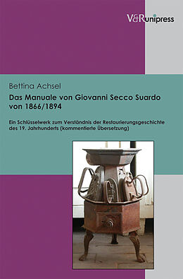 Fester Einband Das Manuale von Giovanni Secco Suardo von 1866/1894 von Bettina Achsel