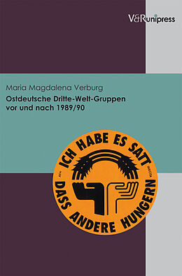 Kartonierter Einband Ostdeutsche Dritte-Welt-Gruppen vor und nach 1989/90 von Maria Magdalena Verburg