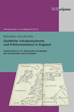 Fester Einband Geistliche Vokalpolyphonie und Frühhumanismus in England von Rebekka Sandmeier