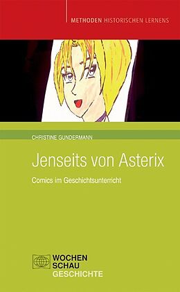 Kartonierter Einband Jenseits von Asterix von Christine Gundermann