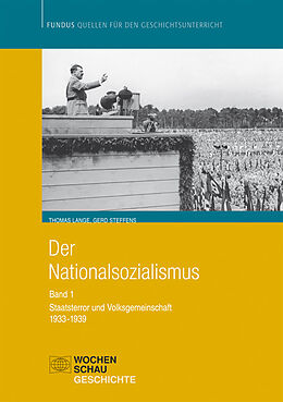 Kartonierter Einband Der Nationalsozialismus von Thomas Lange, Gerd Steffens