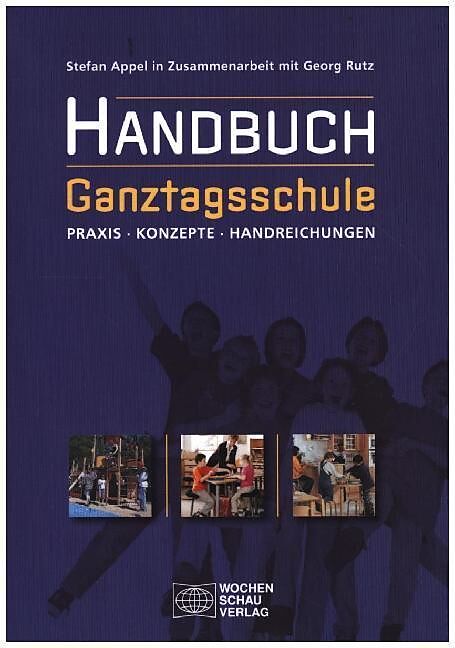 Handbuch Ganztagsschule
