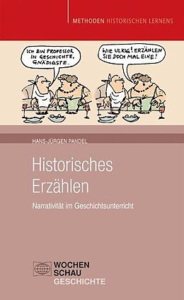 Kartonierter Einband Historisches Erzählen von Hans-Jürgen Pandel