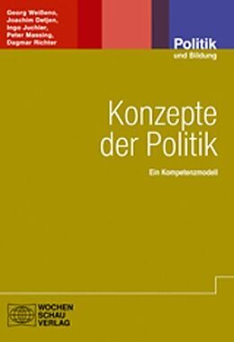 Kartonierter Einband Konzepte der Politik von Georg Weisseno, Joachim Detjen, Ingo Juchler
