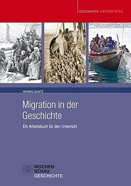 Kartonierter Einband Migration in der Geschichte von Herwig Buntz