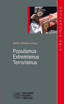 Kartonierter Einband Populismus - Extremismus - Terrorismus von 