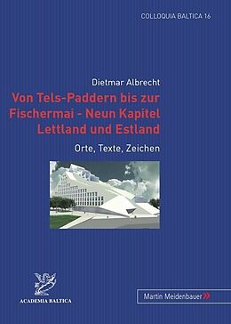 Paperback Von Tels-Paddern bis zur Fischermai  Neun Kapitel Lettland und Estland von Dietmar Albrecht