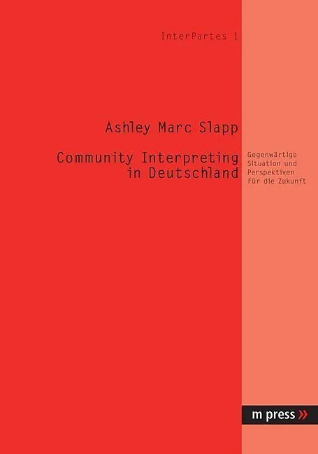 Community Interpreting in Deutschland