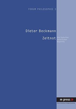 Kartonierter Einband Zeitnot von Dieter Beckmann