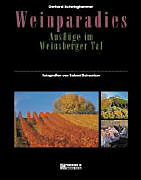 Fester Einband Weinparadies von Gerhard Schwinghammer