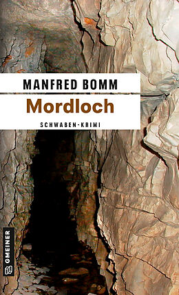 Kartonierter Einband Mordloch von Manfred Bomm