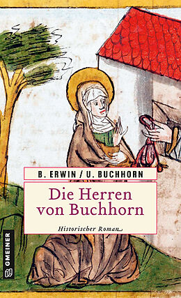 Kartonierter Einband Die Herren von Buchhorn von Birgit Erwin, Ulrich Buchhorn