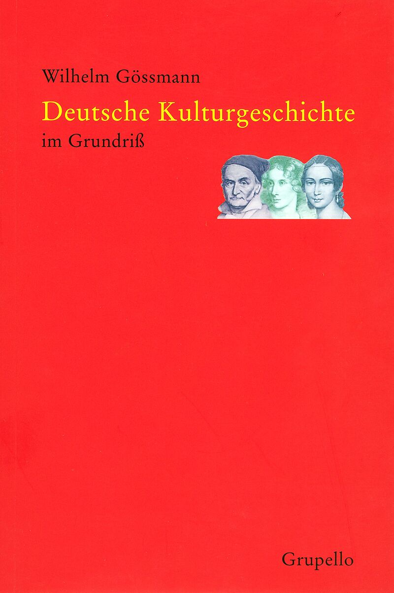 Deutsche Kulturgeschichte im Grundriss