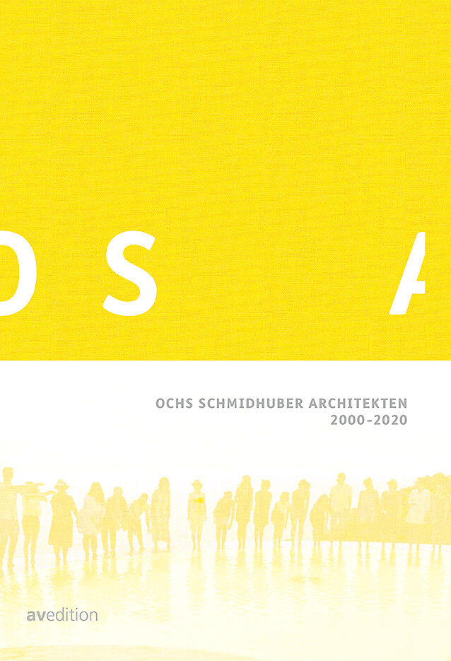 OSA Ochs Schmidhuber Architekten 20002020
