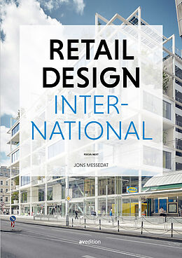 Livre Relié Retail Design International Vol. 7 de Jons Messedat