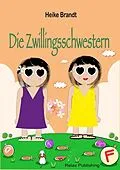 E-Book (epub) Die Zwillingsschwestern von Heike Brandt